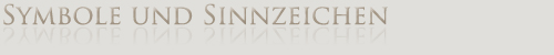 Symbole und Sinnzeichen